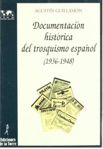 Recopilación de documentos de Agustín Guillamón